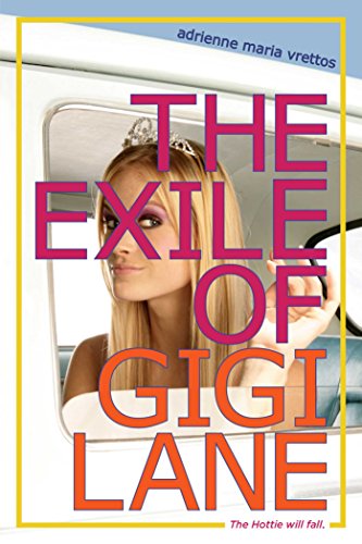 The Exile of Gigi Lane (English Edition) livre