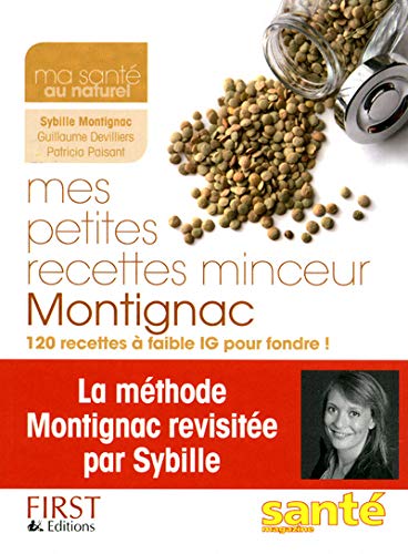 Télécharger Mes petites recettes minceur Montignac PDF Ebook En Ligne