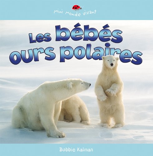 Les bébés ours polaires