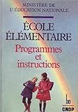 Ecole elementaire- programmes et instructions