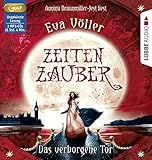 Zeitenzauber - Das verborgene Tor: 3. Teil. by Eva Völler, Sebastian Danysz