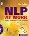 NLP at Work: The Essence of Excellence (People Skills for Professionls) (English Edition) by Sue Knight