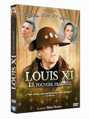 Lcj Editions Louis XI, le pouvoir fracassé