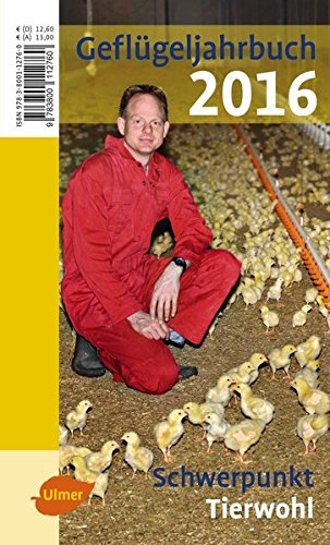 Preisvergleich Produktbild Geflügeljahrbuch 2016: Schwerpunkt: Tierwohl