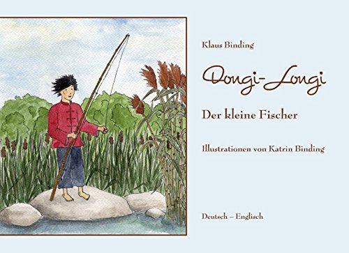 Preisvergleich Produktbild Dongi-Longi: Der kleine Fischer