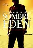 Les chemins de poussière, Tome 2 : Sombre Eden