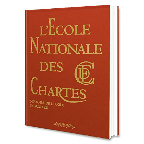 couverture de : L'&eacute;cole nationale des chartres