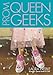 Prom Queen Geeks (A Queen Geek Social Club Novel) (English Edition) by 