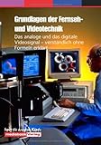 Image de Grundlagen der Fernseh- und Videotechnik. Das analoge und das digitale Videosignal - verst