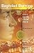 Baghdad Burning: Girl Blog from Iraq by Riverbend, James Ridgeway