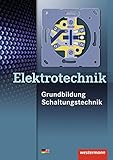 Image de Elektrotechnik: Grundbildung, Schaltungstechnik: Schülerband