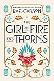 The Girl of Fire and Thorns by