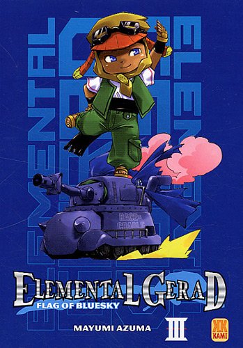 Elemental Gerad Flag of Bluesky — Tome 3