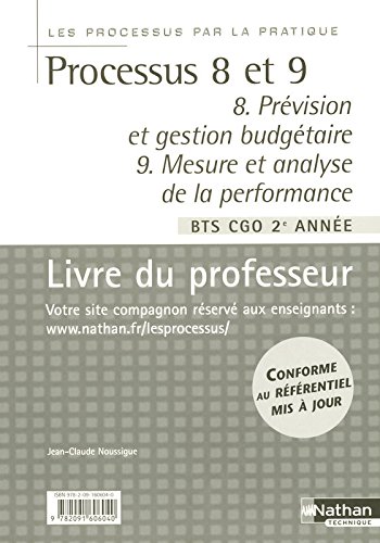 Processus 8 Et 9 Par La Pratique Livre Du Professeur - 