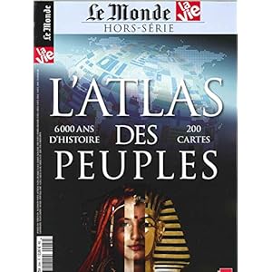 La Vie/le Monde Atlas Hs N 26 l'Atlas des Peuples - Octobre 2018