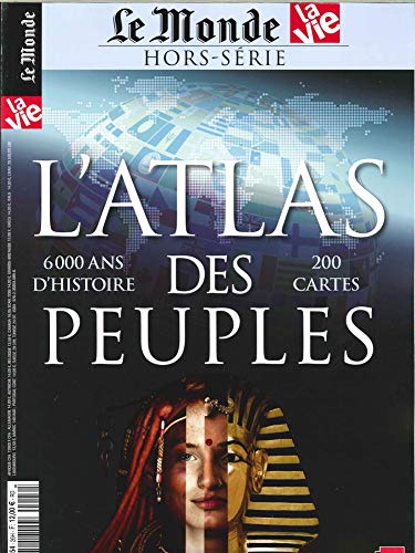 Download La Vie/le Monde Atlas Hs N 26 l'Atlas des Peuples - Octobre 2018 Download La Vie/le Monde Atlas Hs N 26 l'Atlas des Peuples - Octobre 2018