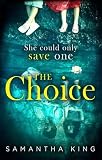 Cover zum Buch The Choice: The top-ten Amazon bestse...