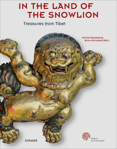 In the land of the snowlion treasures from Tibet In the land of the snowlion treasures from Tibet