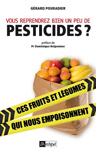 couverture de : Vous reprendrez bien un peu de pesticides ?
