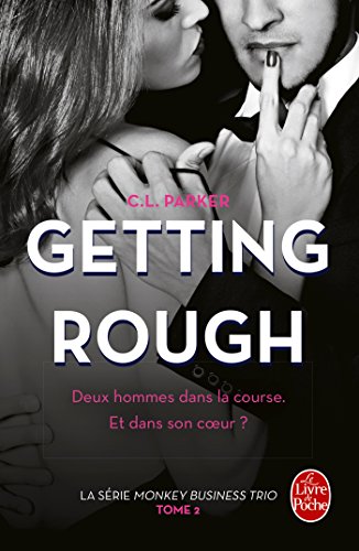 ☾Télécharger☽ Getting Rough (The Monkey Business, Tome 2) PDF Ebook En Ligne