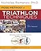 Produktbild Pose Method of Triathlon Techniques: Become the Best Triathlete You Can Be. 3 Sports - 1 Method (Dr. Romanov's Sport Education)