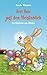 Herr Hase jagt den Meisterdieb: Ein Osterkrimi zum Mitraten by Carola Wimmer, Alexandra Junge