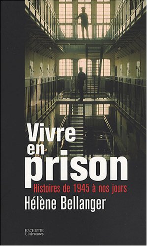 couverture de : Vivre en prison