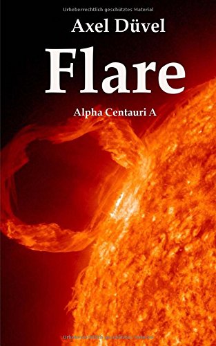 Preisvergleich Produktbild Flare: Alpha Centauri A