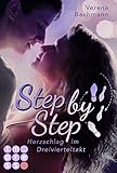 Step by Step. Herzschlag im Dreivierteltakt by Verena Bachmann