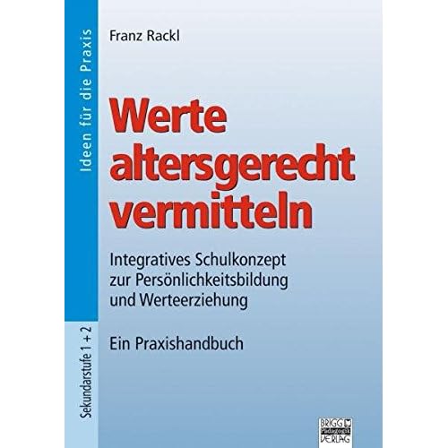 Werte altersgerecht vermitteln