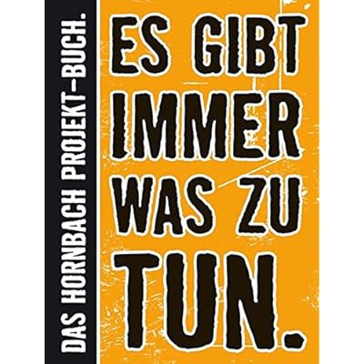 Es Gibt Immer Was Zu Tun Das Hornbach Projekt Buch Pdf Download Free Lyndonkurt