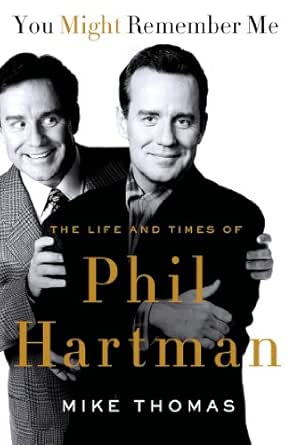 You Might Remember Me The Life And Times Of Phil Hartman English Edition Ebook Thomas Mike Amazon De Kindle Shop