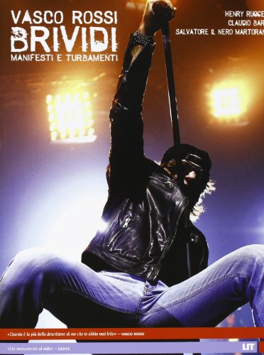 Vasco Rossi. Brividi. Manifesti e turbamenti