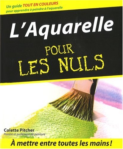 couverture de : L'aquarelle pour les nuls
