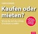 Produktbild Kaufen oder mieten: Wie Sie für sich die richtige Entscheidung treffen