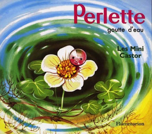 couverture de : Perlette, goutte d'eau