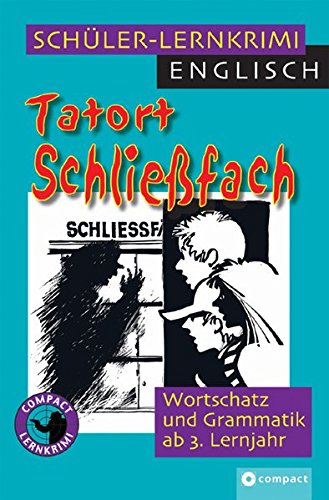 Preisvergleich Produktbild Tatort Schliessfach: Schüler-Lernkrimi: Englisch Wortschatz