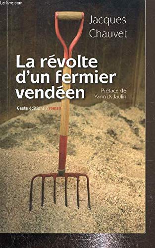 La révolte d'un fermier vendéen
