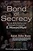 Bond of Secrecy: My Life with CIA Spy and Watergate Conspirator E. Howard Hunt by 