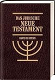 Image de Das jüdische Neue Testament: Eine Übersetzung des Neuen Testamentes, die seiner jüdischen Herkunf