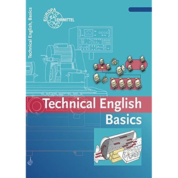 Technical English Basics Deutsch Taschenbuch 24 September 2010