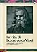 La_vita_di_Leonardo_da_Vinci_(TV) [Italia] [DVD]