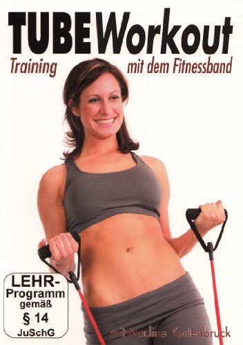 Preisvergleich Produktbild Tube Workout - Training mit dem Fitnessband