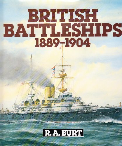 British Battleships, 1889-1904 livre