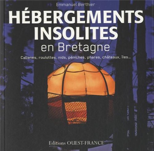 <a href="/node/30012">Hébergements insolites en Bretagne</a>