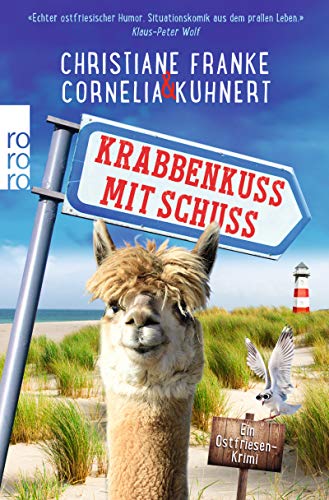Krabbenkuss mit Schuss: Ein Ostfriesen-Krimi (Henner, Rudi und Rosa, Band 7) Krabbenkuss mit Schuss: Ein Ostfriesen-Krimi (Henner, Rudi und Rosa, Band 7)