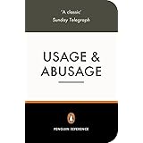Usage and Abusage: A Guide to Good English
