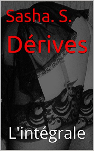 Book's Cover of Dérives Lintégrale