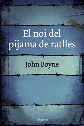 El noi del pijama de ratlles (empuries narrativa)