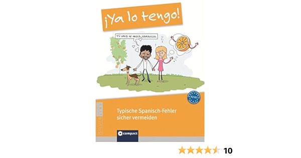 Ya Lo Tengo Typische Spanisch Fehler Sicher Vermeiden Niveau A2 B2 Amazon De Bachhausen Ursula Bucher